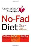 American Heart Association No-Fad Diet: A Personal Plan for Healthy Weight Loss