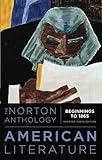 The Norton Anthology of American Literature (Volume 1)