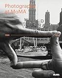 Photography at MoMA: 1960 to Now