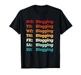 Blogging Every Day Blogging Outfit Clothes Blogging T-Shirt