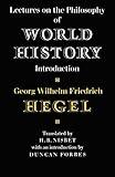 Lectures on the Philosophy of World History (Cambridge Studies in the History and Theory of Politics)