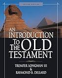 An Introduction to the Old Testament: Second Edition