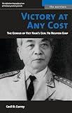 Victory at Any Cost: The Genius of Viet Nam's Gen. Vo Nguyen Giap (The Warriors)