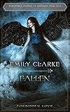 Fallen: Forbidden Love (The Fallen Saga Book 2) (Paranormal Romance Angel)