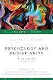 Psychology and Christianity: Five Views (Spectrum Multiview Book Series)