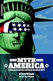 Myth America: Human Rights and Civil Liberties in the United States