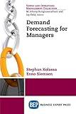 Demand Forecasting for Managers