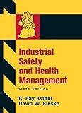 Industrial Safety and Health Management