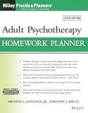 Adult Psychotherapy Homework Planner, 6th Edition (PracticePlanners)