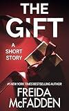 The Gift: A Christmas Thriller Short Story