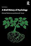 A Brief History of Psychology