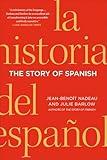 The Story of Spanish
