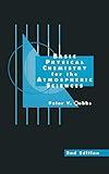 Basic Physical Chemistry for the Atmospheric Sciences