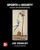 Loose Leaf for Sports in Society: Issues and Controversies