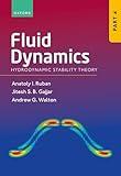 Fluid Dynamics: Part 4: Hydrodynamic Stability Theory (Fluid Dynamics, 4)