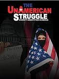 The UnAmerican Struggle | Documentary | Rise of bigotry, discrimination, racism, xenophobia under Trump