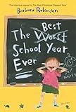 The Best School Year Ever (The Best Ever)