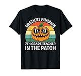 Craziest Pumpkin 7th Grade Teacher In The Patch Halloween T-Shirt