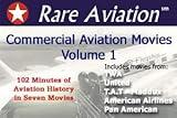 Commercial Aviation Movies: Volume 1