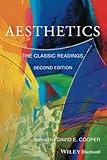 Aesthetics: The Classic Readings (Philosophy: The Classic Readings)