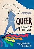 Queer: A Graphic History (Graphic Guides)