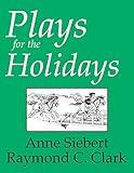 Plays for the Holidays