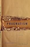 Pragmatism: A Reader