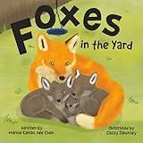 Foxes in the Yard