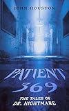 Patient 369 (The Tales of Dr. Nightmare)