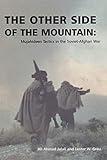 The Other Side of the Mountain: Mujahideen Tactics in the Soviet-Afghan War