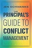 The Principal's Guide to Conflict Management