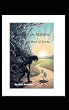 Recovery in Motion: A Book of Poems