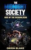 The Midnight Society: Rise of the Skinwalkers