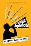 Public Opinion (Warbler Classics Annotated Edition)