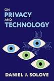 On Privacy and Technology