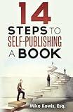 14 Steps to Self-Publishing a Book