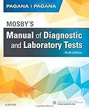 [Kathleen Deska Pagana] Mosby's Manual of Diagnostic and Laboratory Tests - Paperback