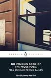 The Penguin Book of the Prose Poem: From Baudelaire to Anne Carson