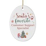 Santa's Favorite Customer Support Specialist Ornament Gifts - Oval Shaped for Happy New Year Merry Xmas Friend Coworker Office Circle 2024 2025 2026 Party Decor