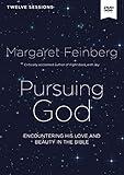 Pursuing God Video Study: Encountering His Love and Beauty in the Bible