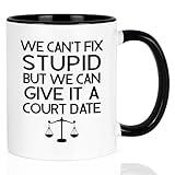 Cabtnca Lawyer Gifts for Men Women, Lawyer Mug, Funny Lawyer Gifts, We Can't Fix Stupid But We Can Give It a Court Date Coffee Mug, Law School Graduation Gifts, Paralegal Attorney Mug, 11Oz