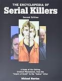 The Encyclopedia of Serial Killers, Second Edition (Facts on File Crime Library)