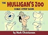 The Mulligan's Zoo Comic Strip Book