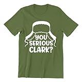 You Serious Clark Funny Retro Christmas Movie Shirt for Men Unisex Men's Tshirt, M, Military
