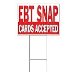EBT SNAP Card Accepted (18" x 24") Yard Sign, Quantity Discounts, Multi-Packs, Includes Metal Step Stake, Bandit, New, Advertising, USA