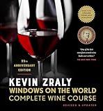 Kevin Zraly Windows on the World Complete Wine Course: Revised & Updated / 35th Edition