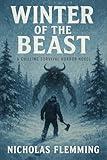 Winter of the Beast: A Chilling Survival Horror Novel