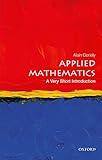 Applied Mathematics: A Very Short Introduction (Very Short Introductions)