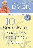 10 Secrets for Success and Inner Peace