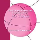 Non-Euclidean Geometry for Babies (Math for Babies)